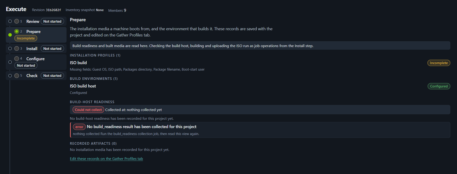 Execute screen, Prepare step: installation profile and build environment, with a note that nothing has been built yet.